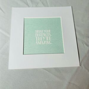 NEW! 4” x 4” Matted & Framed Motivational Sign Wall or Table Display